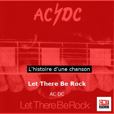Histoire d'une chanson Let There Be Rock - AC DC