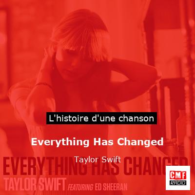 Everything Has Changed – Taylor Swift