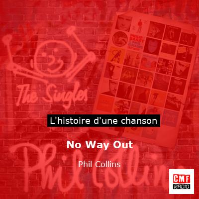 No Way Out – Phil Collins