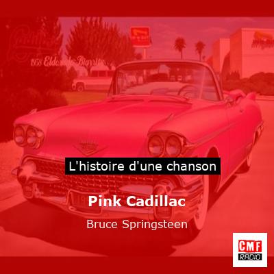 Pink Cadillac – Bruce Springsteen
