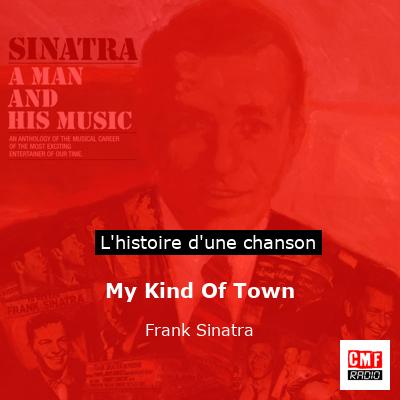 My Kind Of Town – Frank Sinatra