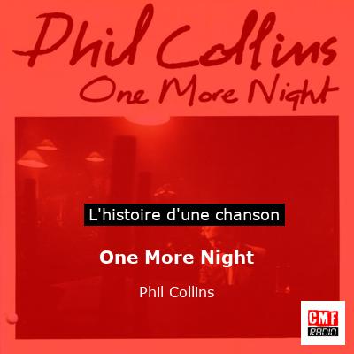 One More Night – Phil Collins