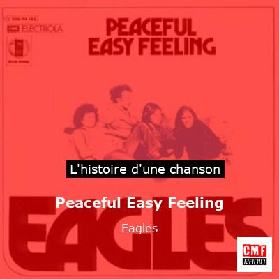 Peaceful Easy Feeling  – Eagles