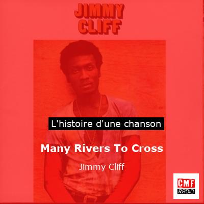 Many Rivers To Cross – Jimmy Cliff