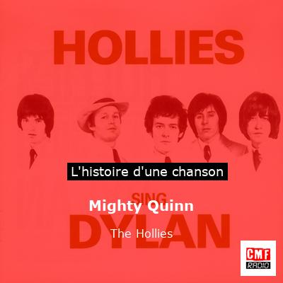 Mighty Quinn – The Hollies