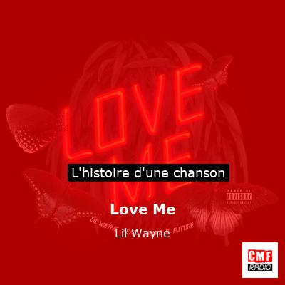 Love Me – Lil Wayne