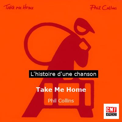 Take Me Home – Phil Collins