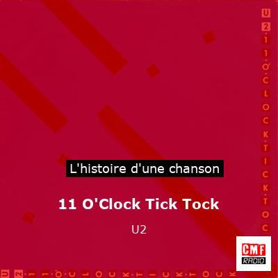 11 O’Clock Tick Tock  – U2
