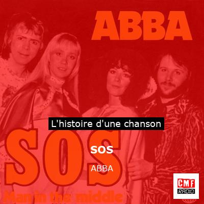 Histoire d'une chanson SOS - ABBA