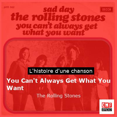 Histoire d'une chanson You Can't Always Get What You Want - The Rolling Stones