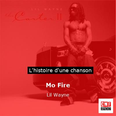 Mo Fire – Lil Wayne
