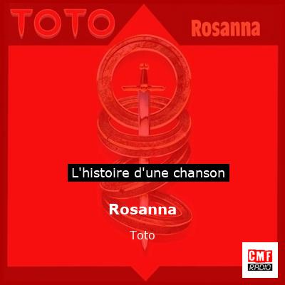 Histoire d'une chanson Rosanna  - Toto