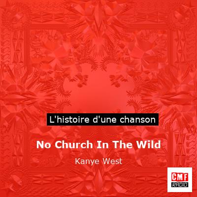 No Church In The Wild – Kanye West