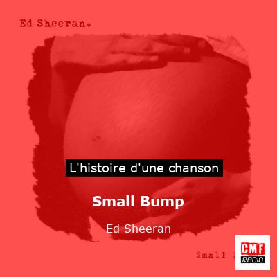 Small Bump – Ed Sheeran