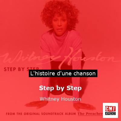 Histoire d'une chanson Step by Step - Whitney Houston