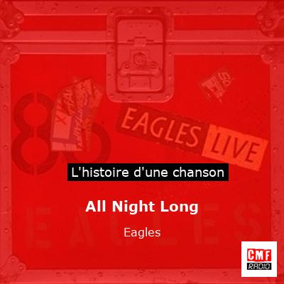 All Night Long – Eagles