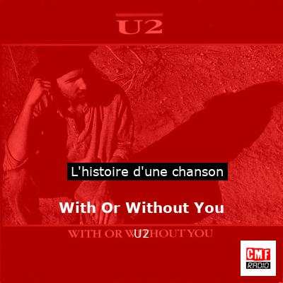 With Or Without You – U2