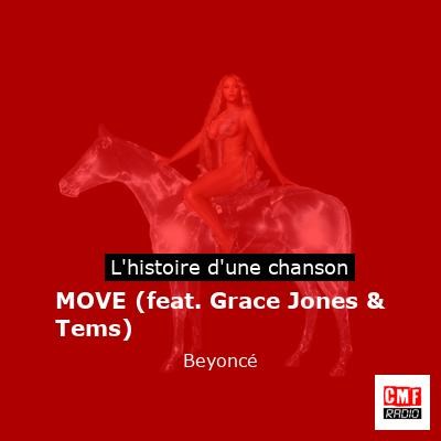 MOVE (feat. Grace Jones) – Beyoncé