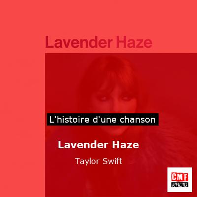 Lavender Haze – Taylor Swift