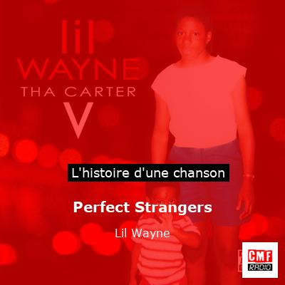 Perfect Strangers – Lil Wayne