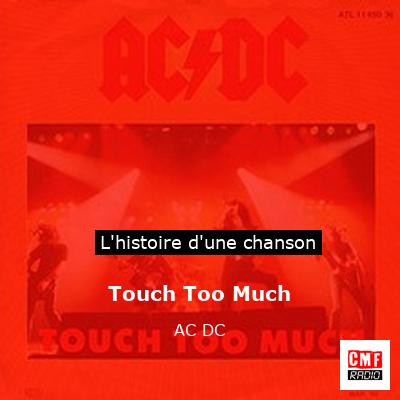 Touch Too Much – AC DC