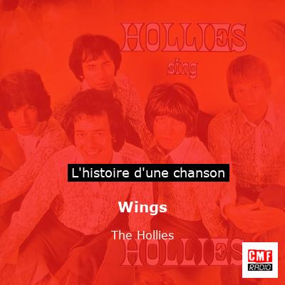 Histoire d'une chanson Wings - The Hollies