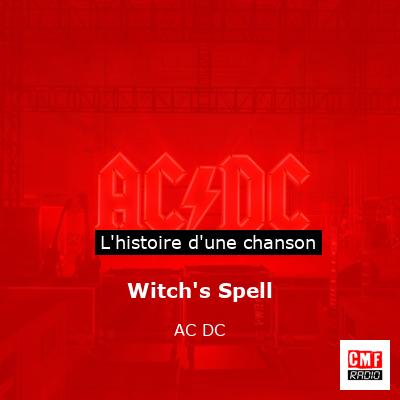 Witch’s Spell – AC DC