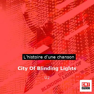 City Of Blinding Lights – U2