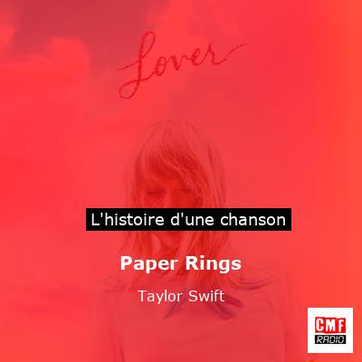 Paper Rings – Taylor Swift