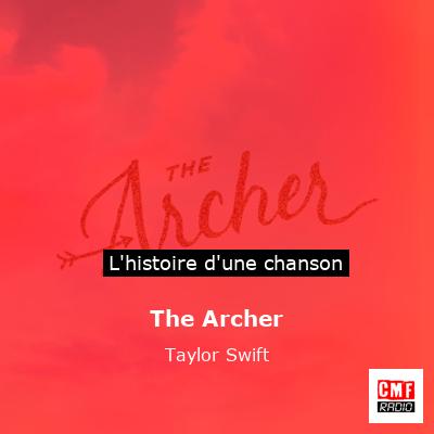 The Archer – Taylor Swift