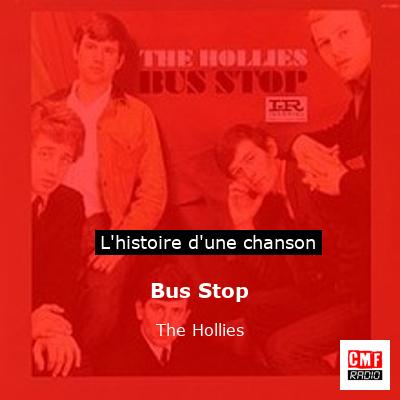 Bus Stop – The Hollies