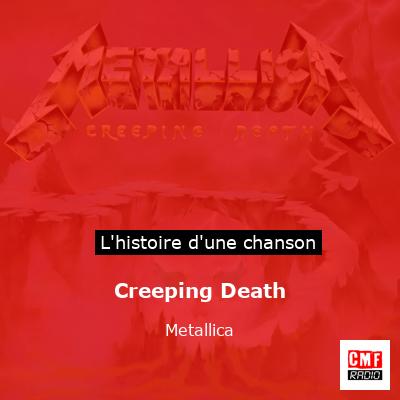 Histoire d'une chanson Creeping Death - Metallica