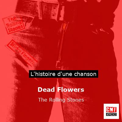 Dead Flowers – The Rolling Stones