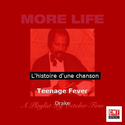 Teenage Fever – Drake