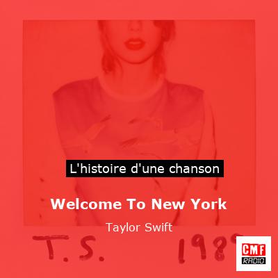 Welcome To New York - Taylor Swift