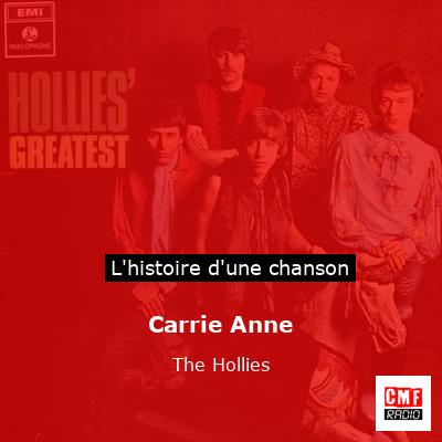 Histoire d'une chanson Carrie Anne - The Hollies