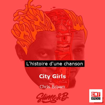 City Girls – Chris Brown