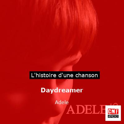 Daydreamer – Adele
