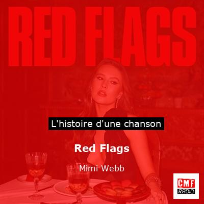Histoire d'une chanson Red Flags - Mimi Webb