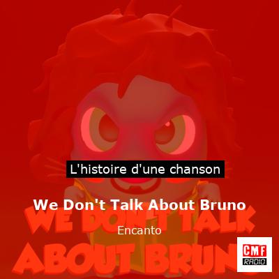 We Don’t Talk About Bruno – Encanto