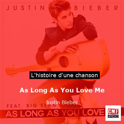 As Long As You Love Me – Justin Bieber