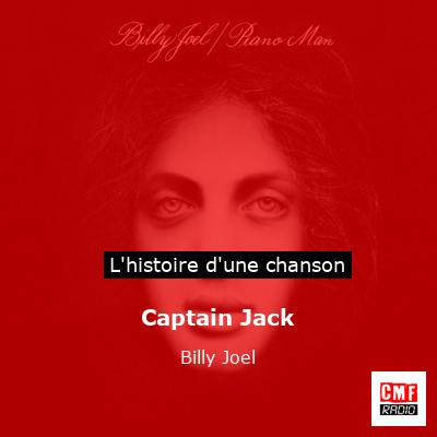 Histoire d'une chanson Captain Jack - Billy Joel
