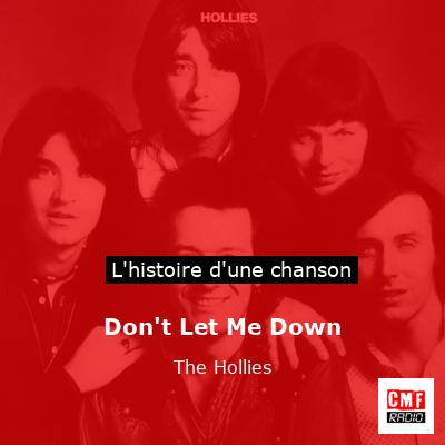 Don’t Let Me Down – The Hollies