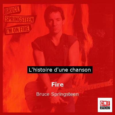 Fire – Bruce Springsteen