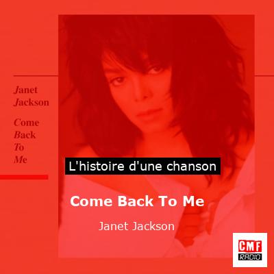 Histoire d'une chanson Come Back To Me - Janet Jackson