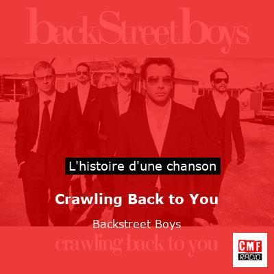 Crawling Back to You – Backstreet Boys