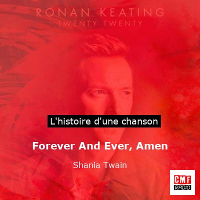 Histoire d'une chanson Forever And Ever