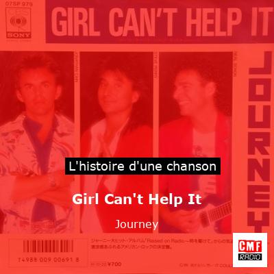 Histoire d'une chanson Girl Can't Help It - Journey