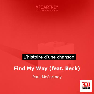 Histoire d'une chanson Find My Way (feat. Beck) - Paul McCartney