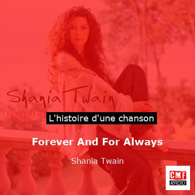 Forever And For Always – Shania Twain